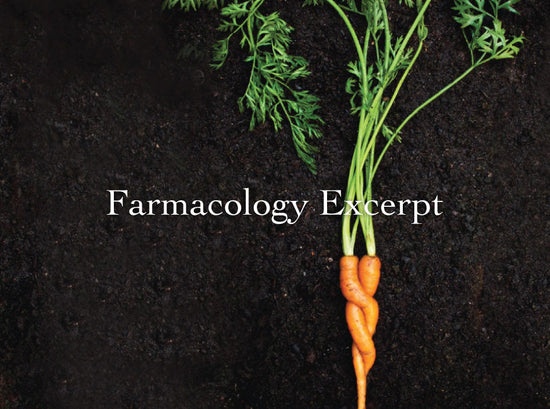 Promotional graphic with headline “Farmacology Excerpt” over a braided carrot on dark soil